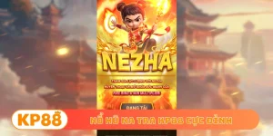 Nổ hũ Na Tra KP88